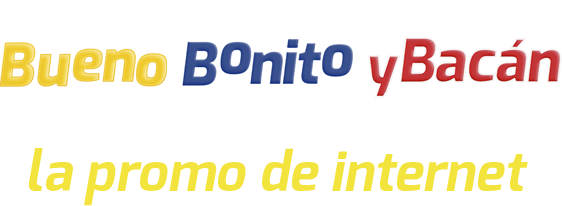 Bueno bonito y bacán
